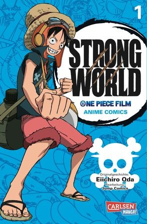 One Piece Strong World 1 von Bockel,  Antje, Comics,  Jump, Oda,  Eiichiro