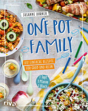 One Pot Family von Bankhofer,  Hademar, Dorner,  Susanne