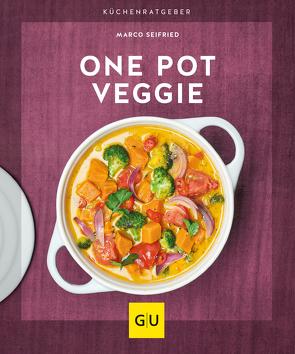 One Pot Veggie von Seifried,  Marco