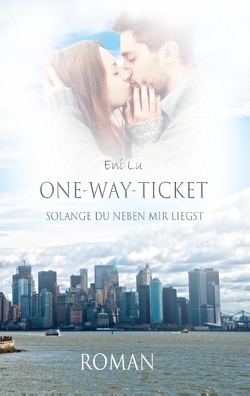 One-Way-Ticket von Lu,  Eni