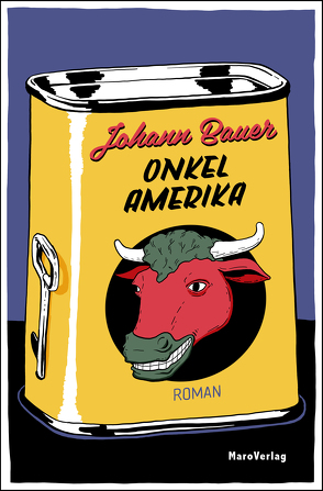 Onkel Amerika von Bauer,  Johann, Dambuk,  Julia