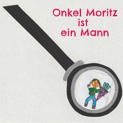 Onkel Moritz ist ein Mann von Mell,  Thorsten