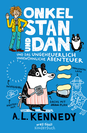 Onkel Stan und Dan und das ungeheuerlich ungewöhnliche Abenteuer von Kennedy,  A.L.