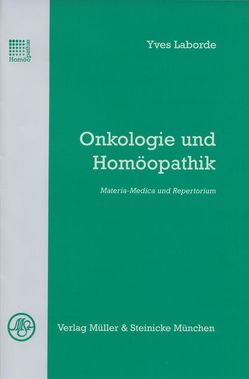 Onkologie und Homöopathik von Laborde,  Yves