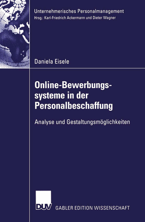 Online-Bewerbungssysteme in der Personalbeschaffung von Eisele,  Daniela