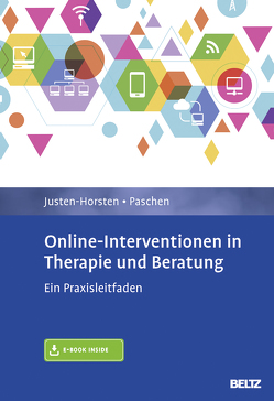 Online-Interventionen in Therapie und Beratung von Justen-Horsten,  Agnes, Paschen,  Helmut