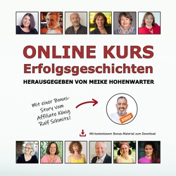 ONLINE KURS Erfolgsgeschichten von Hohenwarter,  Meike