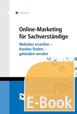 Online-Marketing für Sachverständige (E-Book) von Weinand,  Kim