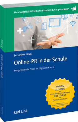 Online-PR in der Schule von Schütte,  Jan