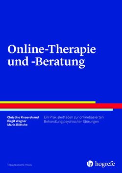 Online-Therapie und -Beratung von Böttche,  Maria, Knaevelsrud,  Christine, Wagner,  Birgit