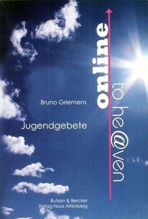 Online to heaven von Griemens,  Bruno