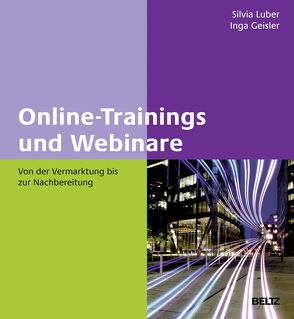 Online-Trainings und Webinare von Geisler,  Inga, Luber,  Silvia