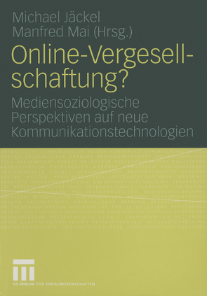 Online-Vergesellschaftung? von Jäckel,  Michael, Mai,  Manfred