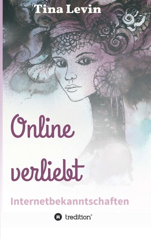 Online verliebt von Levin,  Tina