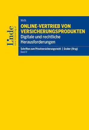 Online-Vertrieb von Versicherungsprodukten von Wirth,  Birgit