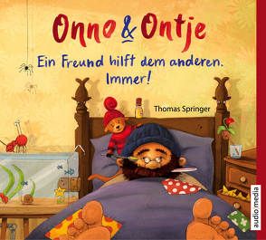 Onno und Ontje. Ein Freund hilft dem anderen. Immer! von Mierendorf,  Tetje, Springer,  Thomas