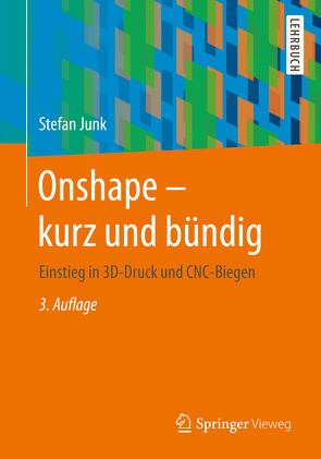 Onshape – kurz und bündig von Junk,  Stefan