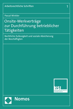 Onsite-Werkverträge zur Durchführung betrieblicher Tätigkeiten von Winkler,  Pascal