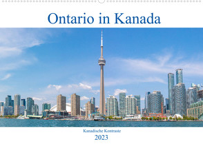 Ontario in Kanada – Kanadische Kontraste (Wandkalender 2023 DIN A2 quer) von pixs:sell