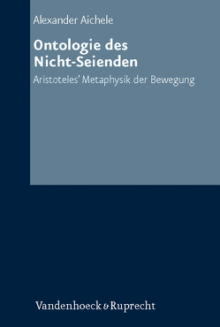 Ontologie des Nicht-Seienden von Aichele,  Alexander