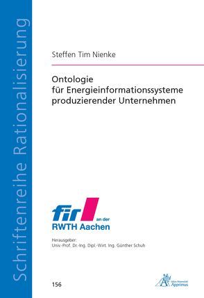 Ontologie für Energieinformationssysteme produzierender Unternehmen von Nienke,  Steffen Tim