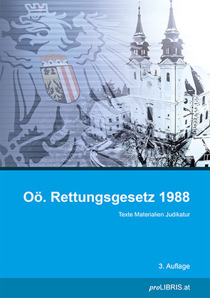 Oö. Rettungsgesetz 1988 von proLIBRIS VerlagsgesmbH