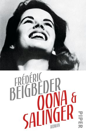 Oona und Salinger von Beigbeder,  Frédéric, Scheffel,  Tobias