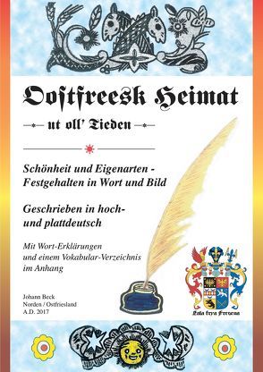 Oostfreesk Heimat – ut oll´ Tieden – von Beck,  Johann