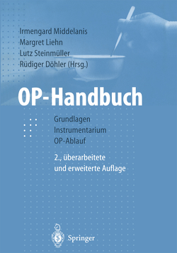 OP-Handbuch von Döhler,  Rüdiger, Liehn,  Margret, Middelanis-Neumann,  Irmengard, Steinmüller,  Lutz, Teichmann,  W.