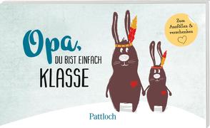 Opa, du bist einfach klasse von Pattloch Verlag