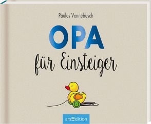 Opa für Einsteiger von Jessler,  Nadine, Vennebusch,  Paulus