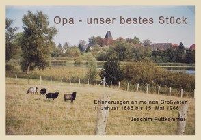 Opa – unser bestes Stück von Puttkammer,  Joachim