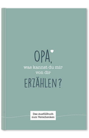 Opa, was kannst du mir von dir erzählen? von Cupcakes & Kisses