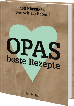 Opas beste Rezepte von Frenzel,  Ralf