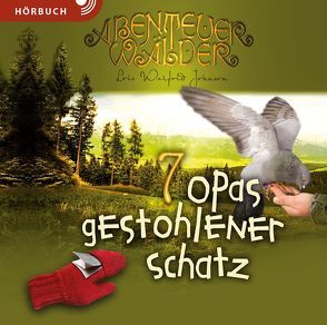 Opas gestohlener Schatz (Hörbuch) von Caspari,  Christian, Duinmeyer-Bolik,  Ulrike, Fett,  Andreas, Plohmann,  Martin, Walfrid Johnson,  Lois