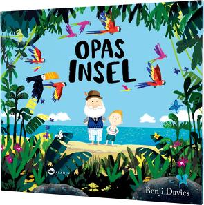 Opas Insel von Davies,  Benji, Hohnhold,  Johanna