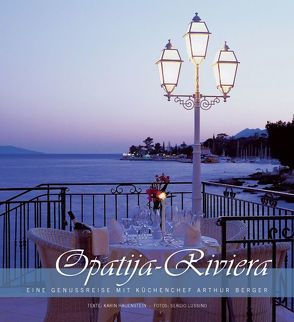 Opatija – Riviera von Bach-Ritter,  Renate, Hausenstein-Schnurrer,  Karin, Holleis,  Wilfried, Lussino,  Sergio, Riedl,  Martina