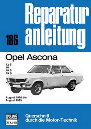 Opel Ascona August 1970 bis August 1975