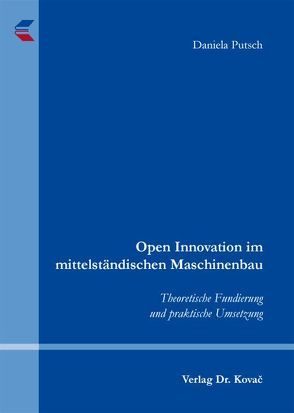 Open Innovation im mittelständischen Maschinenbau von Putsch,  Daniela