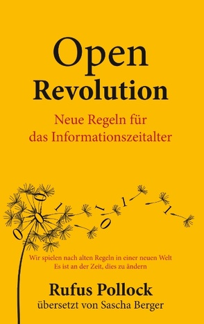 Open Revolution von Berger,  Sascha, Pollock,  Rufus