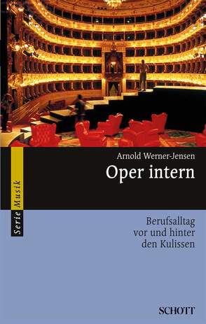 Oper intern von Werner-Jensen,  Arnold