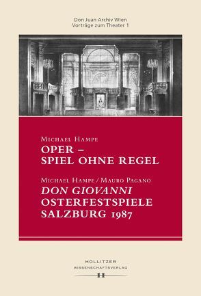 Oper – Spiel ohne Regel von Hampe,  Michael, Pagano,  Mauro