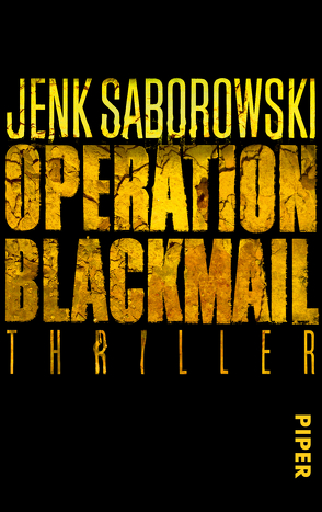 Operation Blackmail von Saborowski,  Jenk