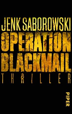 Operation Blackmail von Saborowski,  Jenk