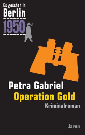 Operation Gold von Gabriel,  Petra