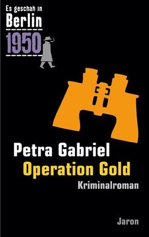 Operation Gold von Gabriel,  Petra