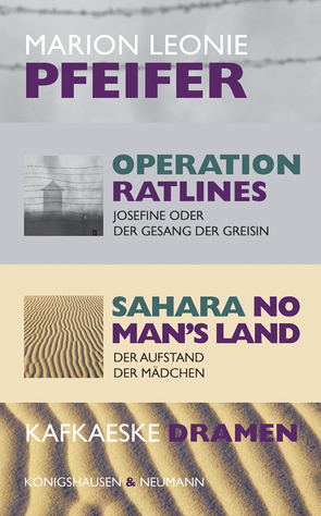 Operation Ratlines. Sahara No Man’s Land von Pfeifer,  Marion Leonie