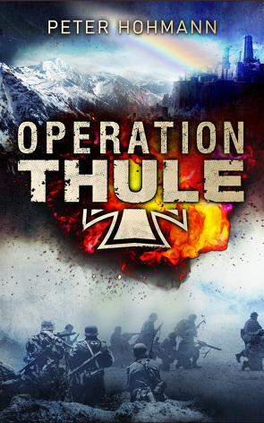 Operation Thule von Höhmann,  Peter