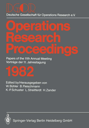 Operations Research Proceedings 1982 von Bühler,  W., Deutsche Gesellschaft für Operations-Research