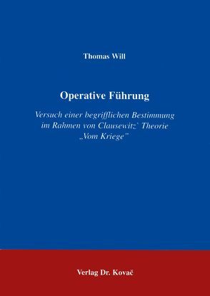 Operative Führung von Will,  Thomas